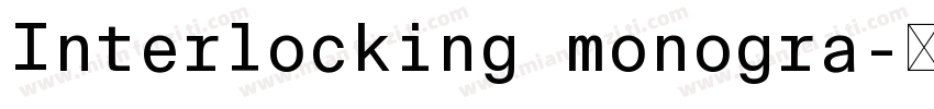 Interlocking monogra字体转换